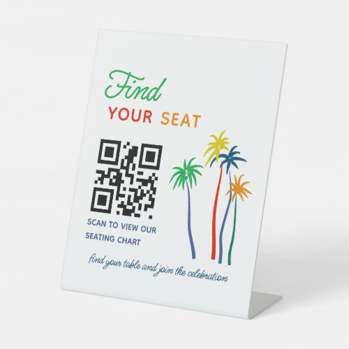 Tropical Find Your Seat QR Code Wedding Pedestal Sign