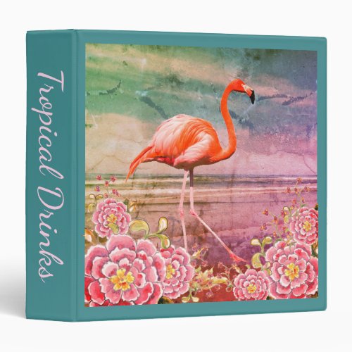 Tropical Flamingo on Beach Pink Flowers Recipe 3 Ring Binder