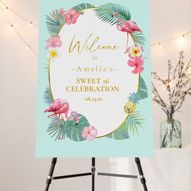 Tropical Flamingo Sweet 16 Welcome ID922 Foam Board (In Situ (Stand))