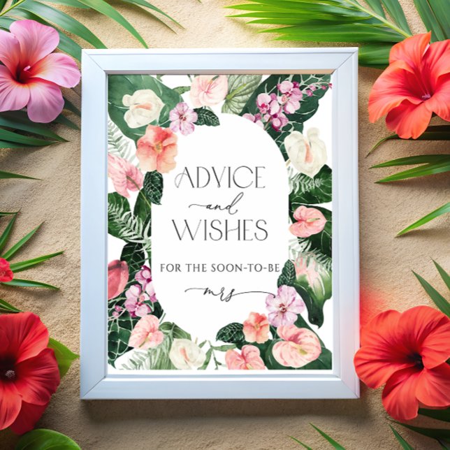 Tropical Floral Advice and Wishes Sign (Creator Uploaded)