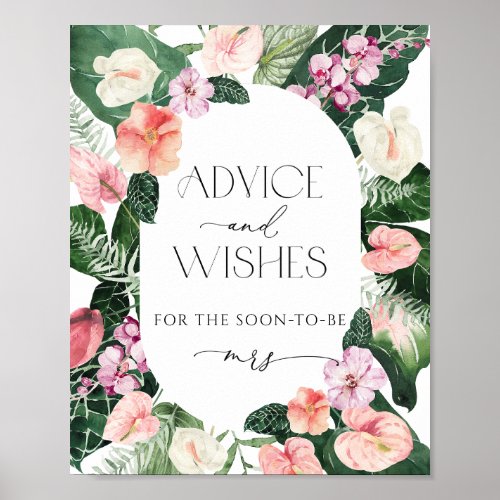 Tropical Floral Advice and Wishes Sign