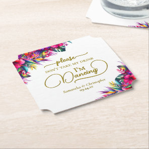 Tropical Floral Don't Take My Drink Wedding Paper Coaster