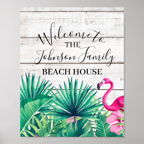 Tropical Floral Family Name Beach House  welcome  Poster