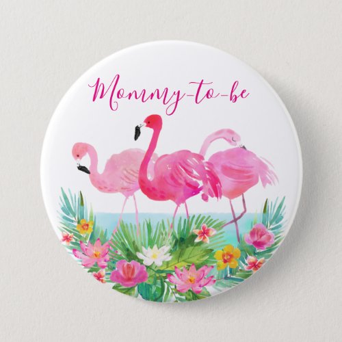 Tropical Floral Flamingo Mommy_to_be Button