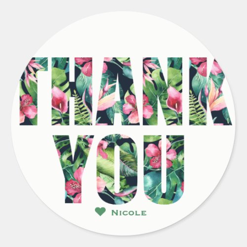 Tropical Floral Hibiscus Leaves Hawaiian THANK YOU Classic Round Sticker