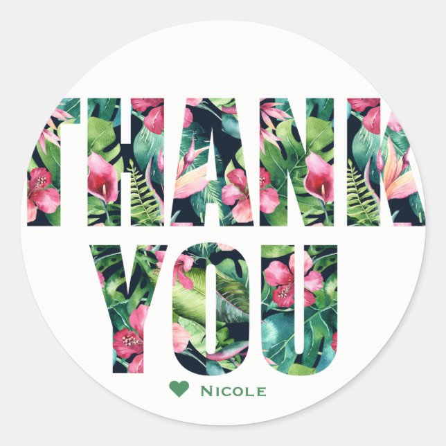 Tropical Floral Hibiscus Leaves Hawaiian THANK YOU Classic Round Sticker (Front)
