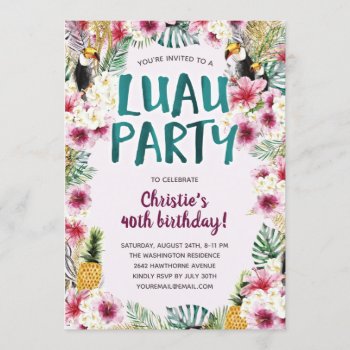 Tropical Floral Luau Birthday Party Invitation by dulceevents at Zazzle