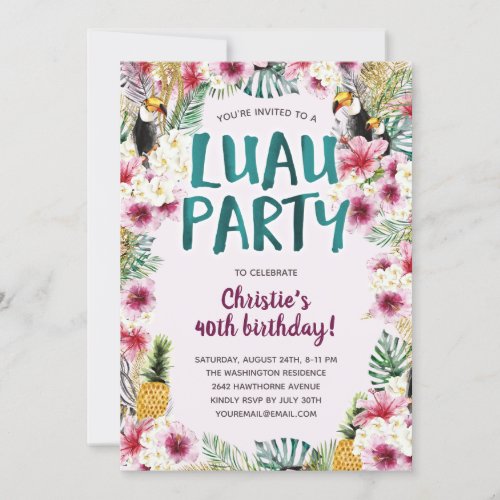 Tropical Floral Luau Birthday Party Invitation