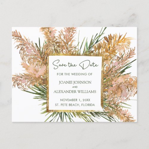 Tropical Floral Pampas Grass Wedding Save the Date Announcement Postcard