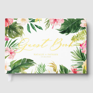 Tropical Flowers and Greenery Frame Summer Wedding Foil Guest Book