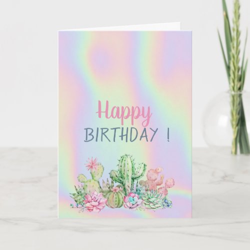 Tropical Flowers Cactus Holographic Birthday Card