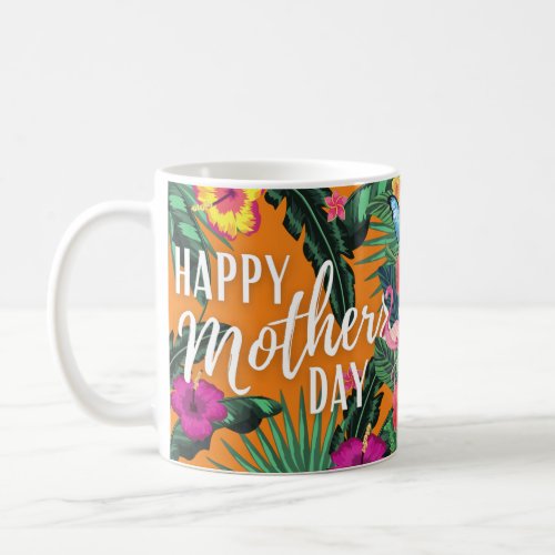 Tropical Flowers Custom Mothers Day Coffee Mug