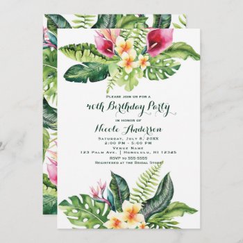 Tropical Flowers & Leaves Floral Birthday Party Invitation by printabledigidesigns at Zazzle