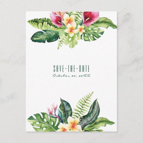 Tropical Flowers Leaves Floral Chic Save the Date Announcement Postcard