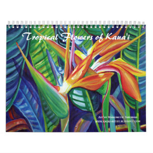 Tropical Flowers of Kauai Hawaii Calendar
