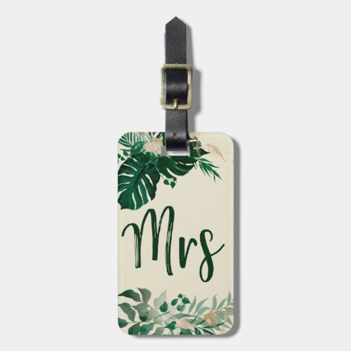 Tropical Foliage Bride Trendy Mrs Honeymoon Travel Luggage Tag