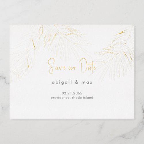 Tropical Foliage Gold Wedding Save Our Date Foil Invitation Postcard