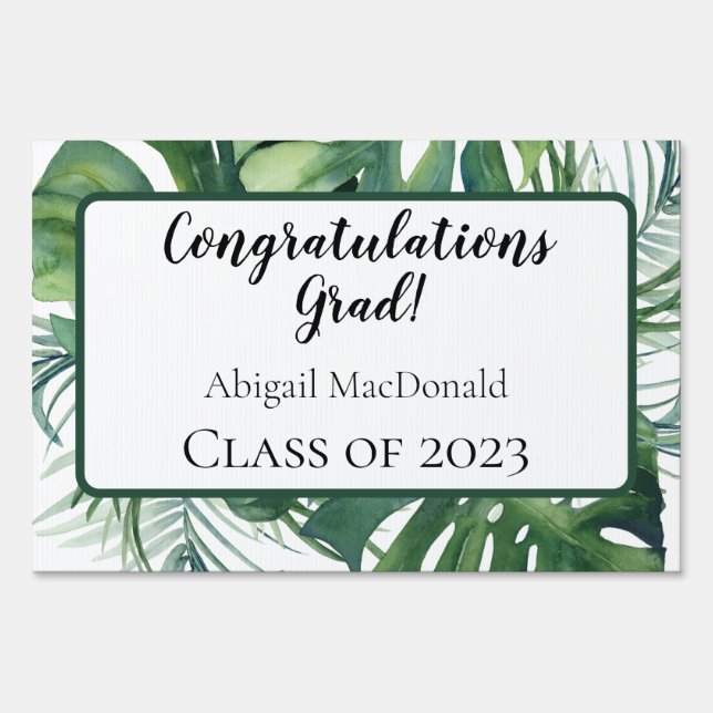 Tropical Foliage Graduation Party Yard Sign (Front)