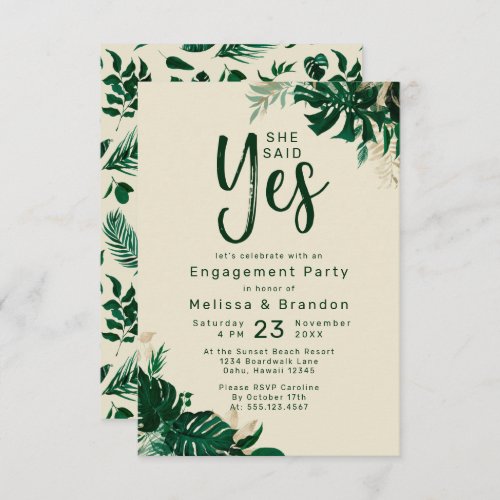Tropical Foliage She Said Yes Engagement Party Invitation