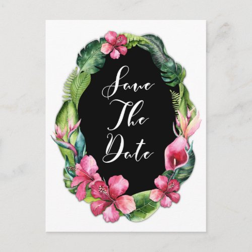 Tropical Garden Flowers  Leaves Save the Date Announcement Postcard