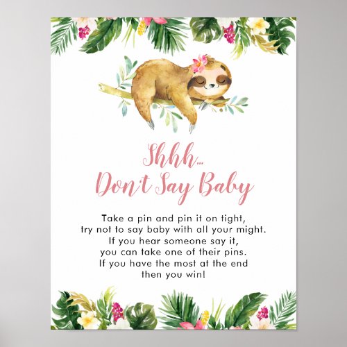 Tropical Girl Sloth Baby Shower Dont Say Baby Poster