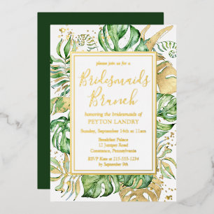 Tropical Gold & Green Bridesmaids Brunch Foil Invitation