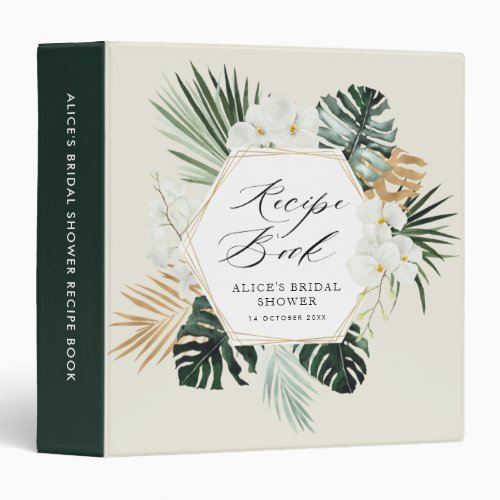 tropical greenery floral bridal shower recipe book 3 ring binder