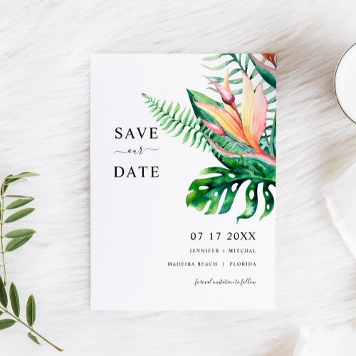 Tropical Greenery Flowers SAVE THE DATE Card