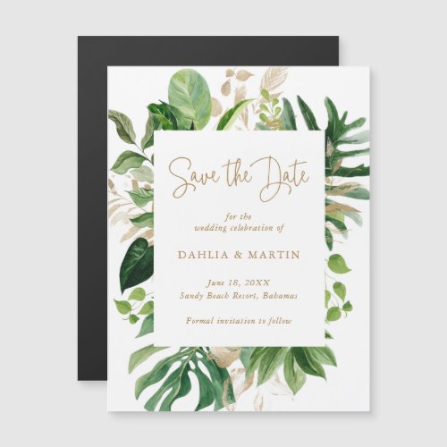 Tropical Greenery Gold Modern Save the Date Magnetic Invitation