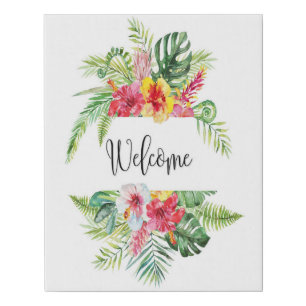 Tropical Greenery Hibiscus Welcome Sign