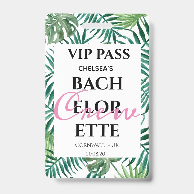 Tropical Greenery Palm Bachelorette Party VIP PASS Badge (Front)