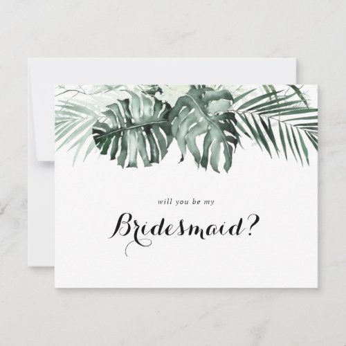 Tropical Greenery White Floral Bridesmaid Proposal Note Card