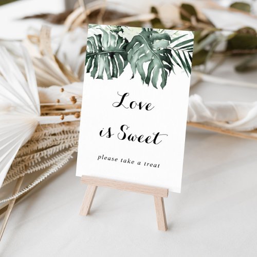 Tropical Greenery White Floral Love Is Sweet Sign