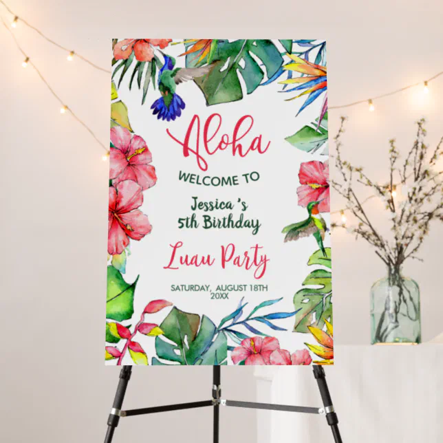 Tropical Hawaiian Aloha Birthday Party Welcome Foam Board | Zazzle