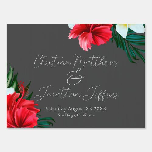Tropical Hawaiian Flowers on Elegant Gray Wedding Sign