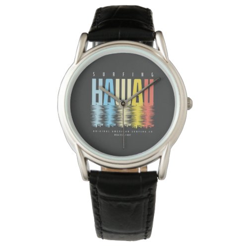 Tropical Hawaiian Island Hawaii Vibes surfer Watch