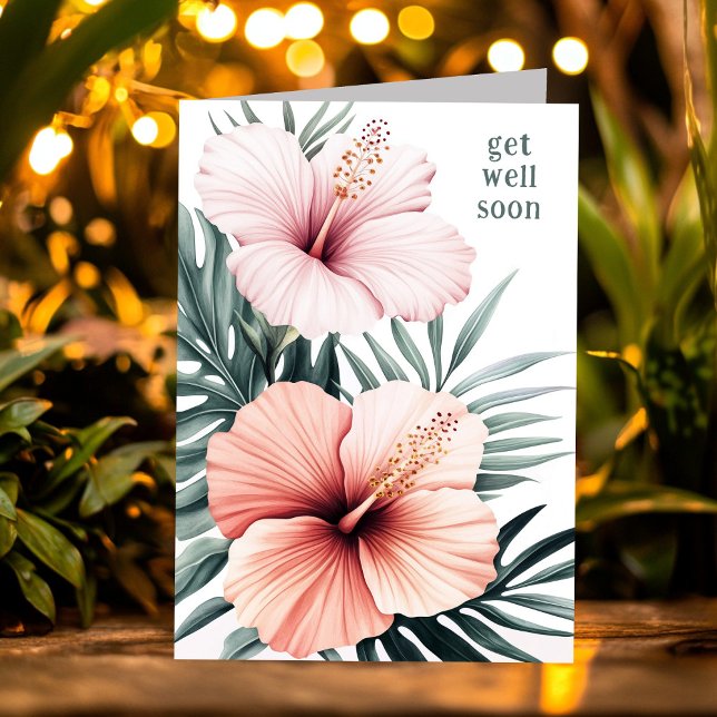 Tropical Hibiscus Flowers GET WELL SOON Card (Tropical Hibiscus Flowers GET WELL SOON Card
)