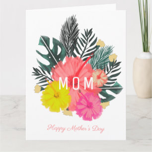 Tropical Hisbiscus Flowers Mother's Day  Card