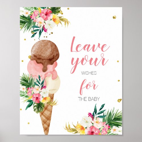 Tropical Ice Cream Baby Shower Wishes for Baby Poster