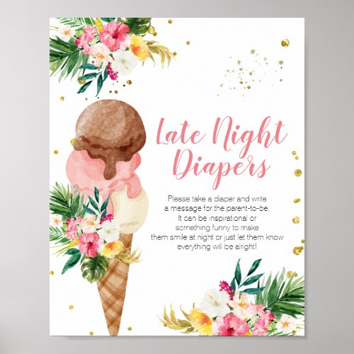 Tropical Ice Cream Floral Gold Late Night Diapers Poster