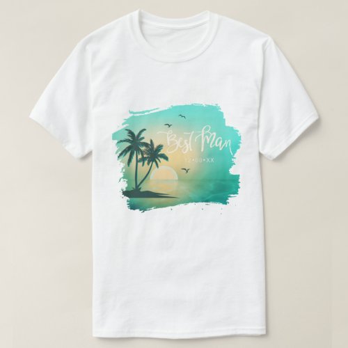 Tropical Isle Best Man Teal ID581 T_Shirt