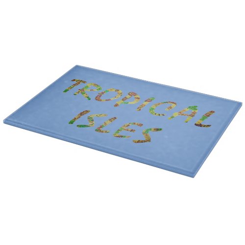 Tropical Isles_ Brwn Cutting Board