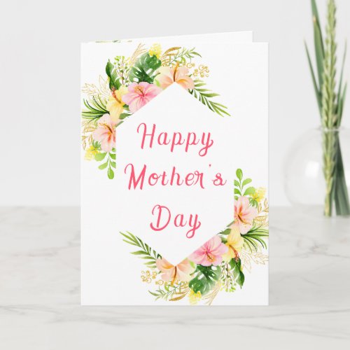 Tropical Jungle Floral Happy Mothers Day Card