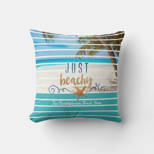 Tropical JUST BEACHY Beach Two Tone Personalized Throw Pillow