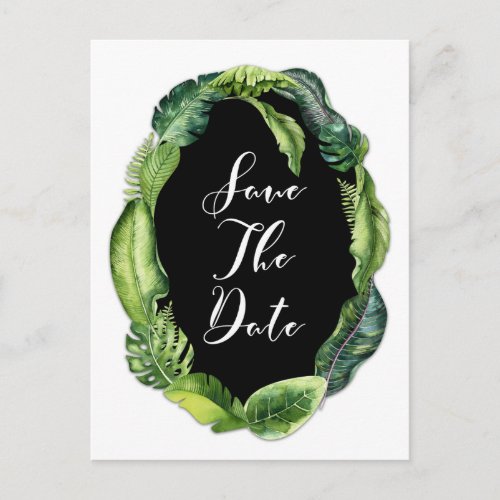 Tropical Leaves Elegant Wedding Save the Date Announcement Postcard