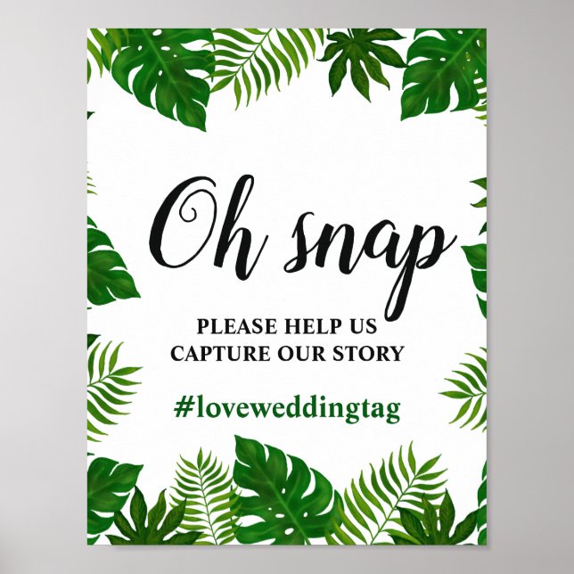 Tropical Leaves | Oh Snap Instagram Wedding Sign (Front)