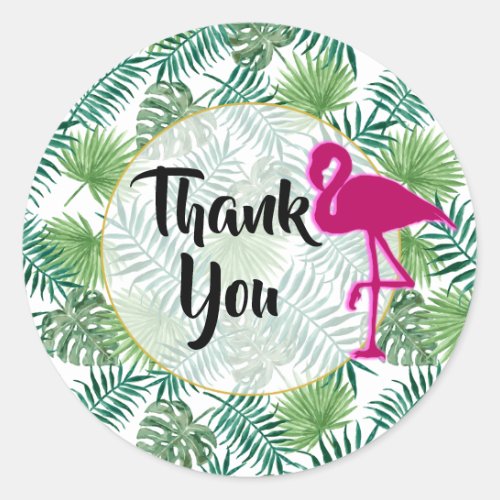 Tropical Leaves Pattern and Pink Flamingo Thanks Classic Round Sticker