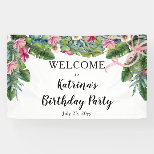 Tropical Leaves  Pink Floral Birthday Party Banner