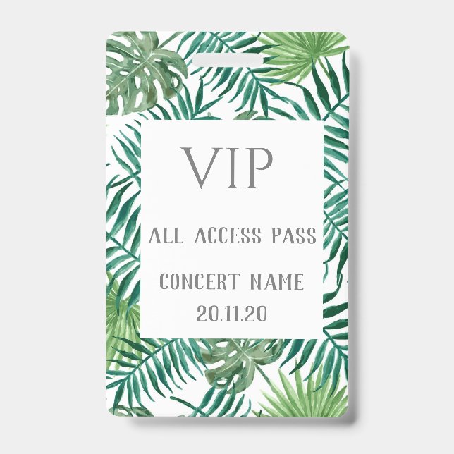 Tropical Leaves VIP All Access Pass Concert Badge (Front)
