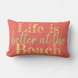 tropical LIFE IS BETTER AT THE BEACH Lumbar Pillow